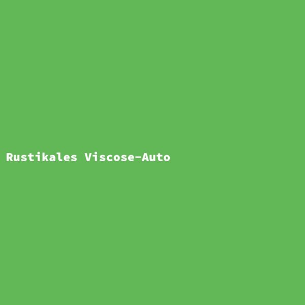 Rustic Viscose Car