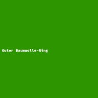 Guter Baumwolle-Ring