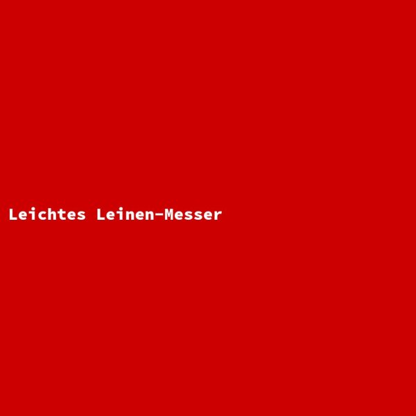 Leichtes Leinen-Messer