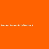 Enormer Marmor-Briefkasten_1